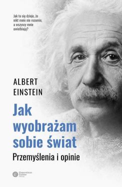 Okadka ksiki - Jak wyobraam sobie wiat Przemylenia i opinie