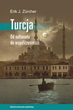 Okadka ksiki - Turcja. Od sutanatu do wspczesnoci