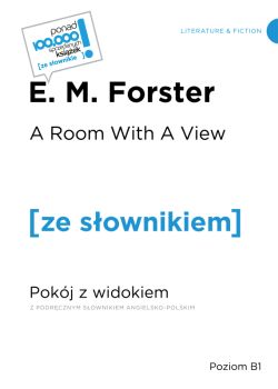 Okadka ksiki - A Room With A View / Pokj z widokiem z podrcznym sownikiem angielsko-polskim