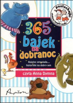 Okadka ksiki - 365 bajek na dobranoc do poczytania i posuchania