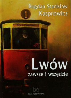 Okadka ksiki - Lww zawsze i wszdzie