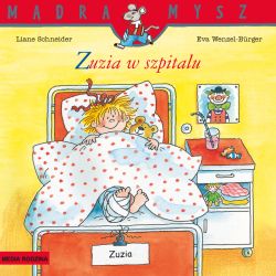 Okadka ksiki - Mdra Mysz. Zuzia w szpitalu