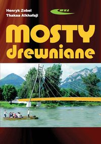 Okadka ksiki - Mosty drewniane