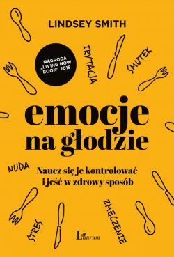 Okadka ksiki - Emocje na godzie. Naucz si je kontrolowa i je w zdrowy sposb