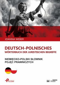 Okadka ksiki - Niemiecko-polski sownik poj prawniczych / Deutsch-polnisches Wrterbuch der juristischen Begriffe