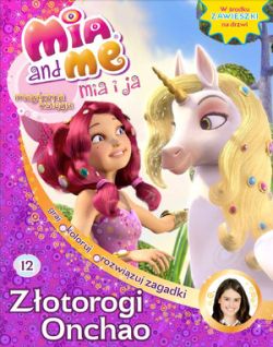 Okadka ksiki - Mia i Ja. Magiczna Ksiga. Tom 12. Zotorogi Onchao