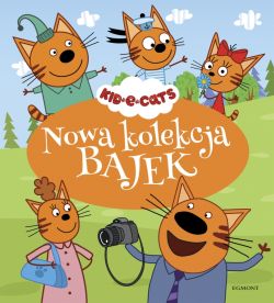 Okadka ksiki - Kot-o-ciaki. Nowa kolekcja bajek