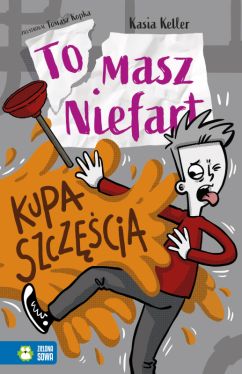 Okadka ksiki - Tomasz Niefart. Kupa szczcia