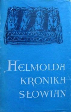 Okadka ksiki - Helmolda Kronika Sowian