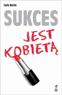 Okadka ksiki - Sukces jest kobiet