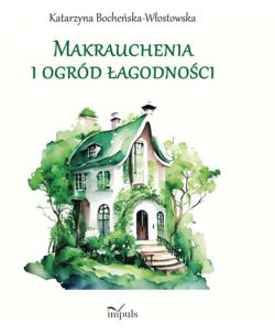 Okadka ksiki - Makrauchenia i ogrd agodnoci