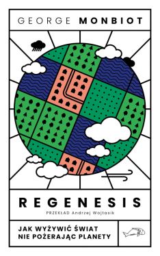 Okadka ksiki - Regenesis. Jak wyywi wiat nie poerajc planety