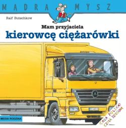 Okadka ksiki -  Mam przyjaciela kierowc ciarwki