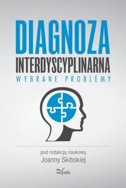 Okadka ksiki - Diagnoza interdyscyplinarna. Wybrane problemy