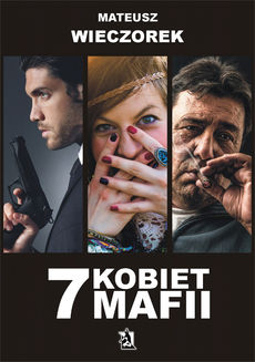 Okadka ksiki -  7 Kobiet Mafii