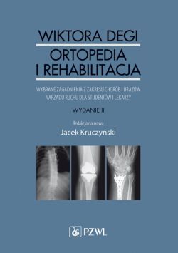 Okadka ksiki - Wiktora Degi ortopedia i traumatologia