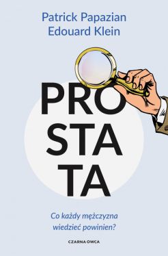 Okadka ksiki - Prostata. Co kady mczyzna wiedzie powinien?