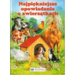 Okadka ksiki - Najpikniejsze opowiadania o zwierztkach