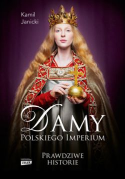 Okadka ksiki - Damy polskiego imperium