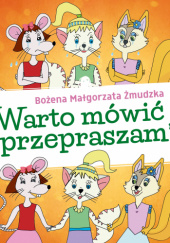 Okadka ksiki - Warto mwi „przepraszam”