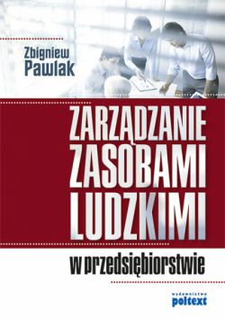 Okadka ksiki - Zarzdzanie zasobami ludzkimi w przedsibiorstwie