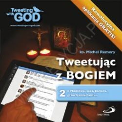 Okadka ksiki - Tweetujc z Bogiem. Tom 2