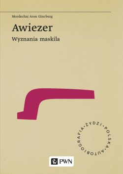 Okadka ksiki - Awiezer. Wyznania maskila