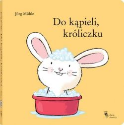 Okadka ksiki - Do kpieli, krliczku 