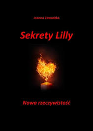 Okadka ksiki - Sekrety Lilly. Nowa rzeczywisto 