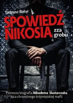 Okadka ksiki - Spowied Nikosia zza grobu