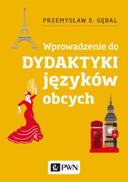 Okadka ksiki - Dydaktyka jzykw obcych. Wprowadzenie