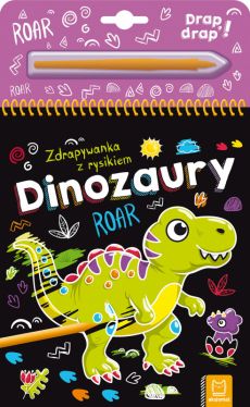 Okadka ksiki - Dinozaury. Zdrapywanka z rysikiem