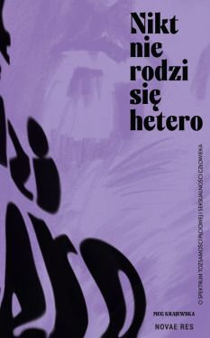 Okadka ksiki - Nikt nie rodzi si hetero