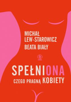 Okadka ksiki - SpeniONA. Czego pragn kobiety