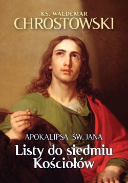 Okadka ksiki - Apokalipsa w. Jana. Listy do siedmiu Kociow