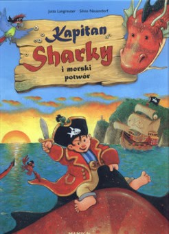 Okadka ksiki - Kapitan sharky i morski potwr