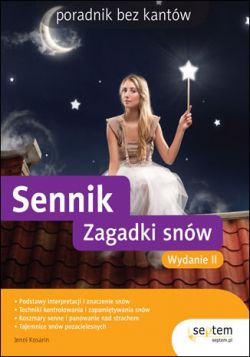 Okadka ksiki - Sennik. Zagadki snw. Poradnik bez kantw. Wydanie II