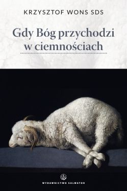 Okadka ksiki - Gdy Bg przychodzi w ciemnociach