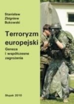 Okadka ksiki - Terroryzm europejski. Geneza i wspczesne zagroenia