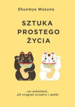 Okadka ksiki - Sztuka prostego ycia