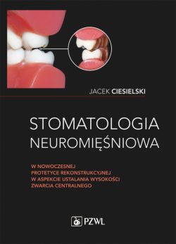 Okadka ksiki - Stomatologia neurominiowa 