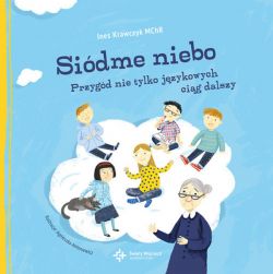 Okadka ksiki - Sidme niebo.  Przygd nie tylko jzykowych cig dalszy