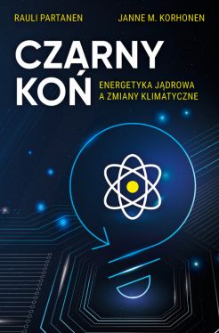 Okadka ksiki - Czarny Ko. Energetyka jdrowa a zmiany klimatyczne