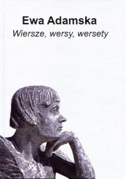 Okadka ksiki - Wiersze, wersy, wersety