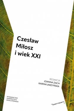 Okadka ksiki - Czesaw Miosz i wiek XXI