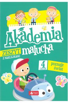 Okadka ksiki - Akademia malucha. 4-latek poznaje wiat