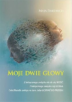 Okadka ksiki - Moje dwie gowy