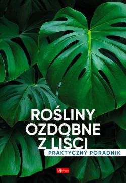 Okadka ksiki - Roliny ozdobne z lici. Poradnik praktyczny