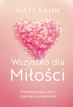 Okadka ksiki - Wszystko dla Mioci