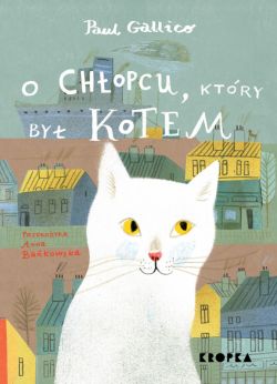 Okadka ksiki - O chopcu, ktry by kotem